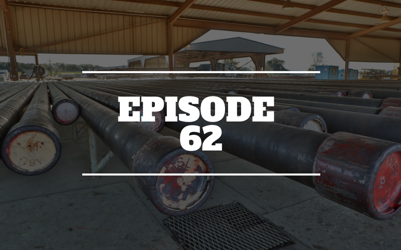 Ep 62 – The Pipe Shortage: Tubing options when 8R isn’t available