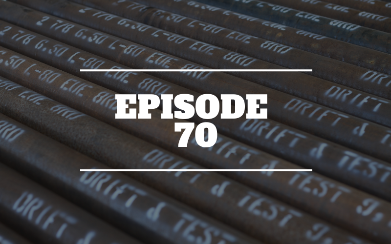 Ep 70 – How to Represent the Oilfield on Social Media